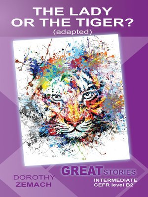 cover image of The Lady or the Tiger? (Adapted)